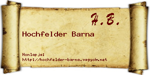 Hochfelder Barna névjegykártya